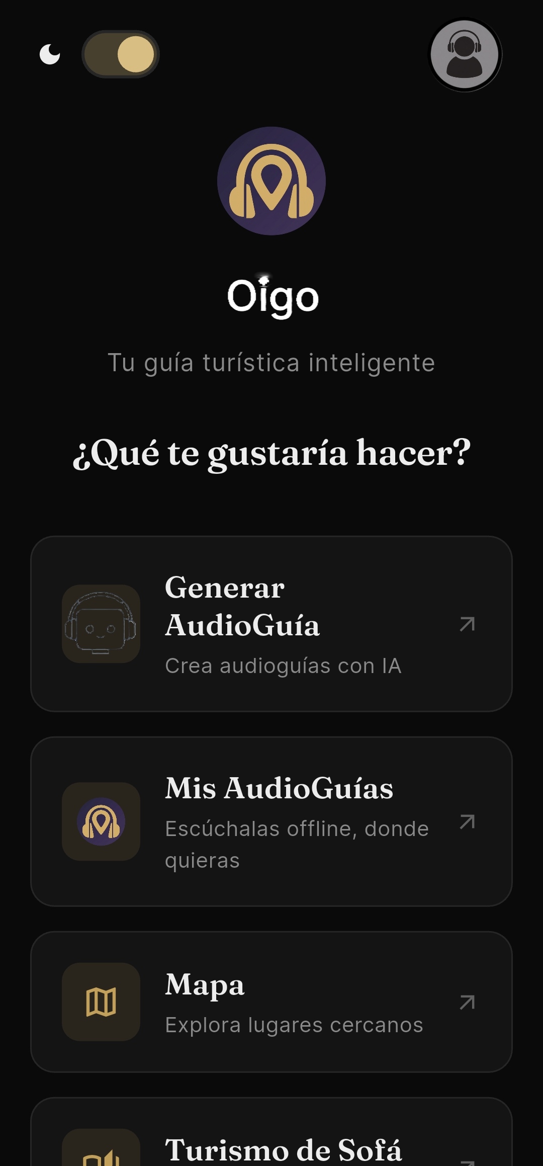Pantalla de inicio de Oigo con el menú: Generar AudioGuía, Mis AudioGuías, Mapa y Turismo de Sofá